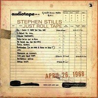 stephen-stills-just-roll-tape