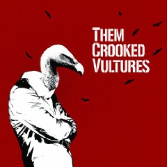 Them Crooked Vultures Album Cover